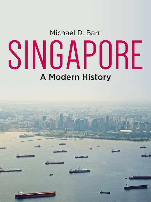 Title details for Singapore by Michael D. Barr - Available